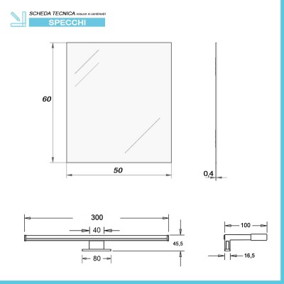 Scheda Tecnica Specchio LED reversibile 50x60 cm