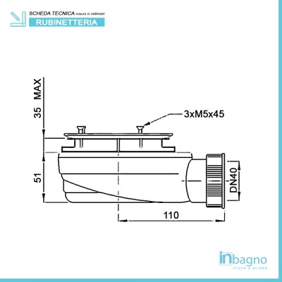 Scheda tecnica piletta di scarico sifonata extraslim H51 cm D90 cm