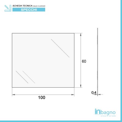 Scheda tecnica specchio rettangolare decorativo a filo lucido 100x60 reversibile