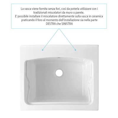 Predisposizione per foro miscelatore a destra e sinistra della vasca lavatoio in ceramica bianca lucida 60x50