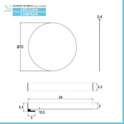 Scheda tecnica Specchio tondo 70 cm a filo lucido con lampada a LED da 26 cm