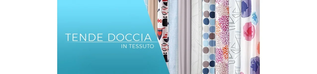 Tende doccia al miglior prezzo | In tessuto