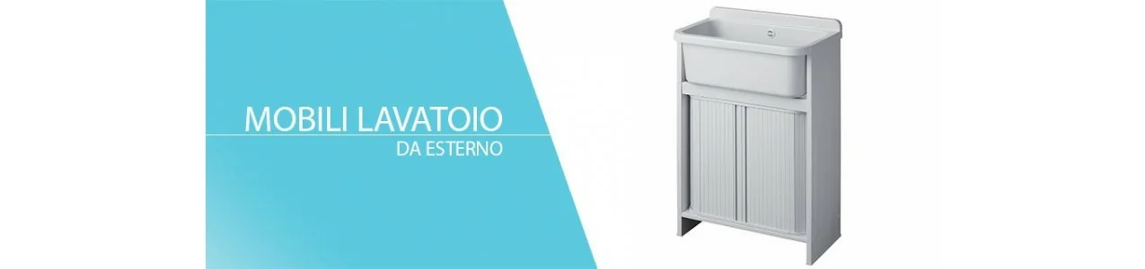 Mobli Lavapanni e Lavatoi per Esterno - InBagno