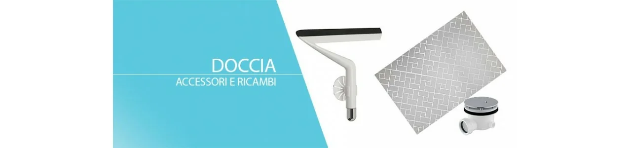 Accessori doccia e ricambi | Vendita online